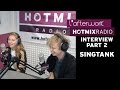 Capture de la vidéo Singtank En Interview Sur Hotmixradio (Part 2)