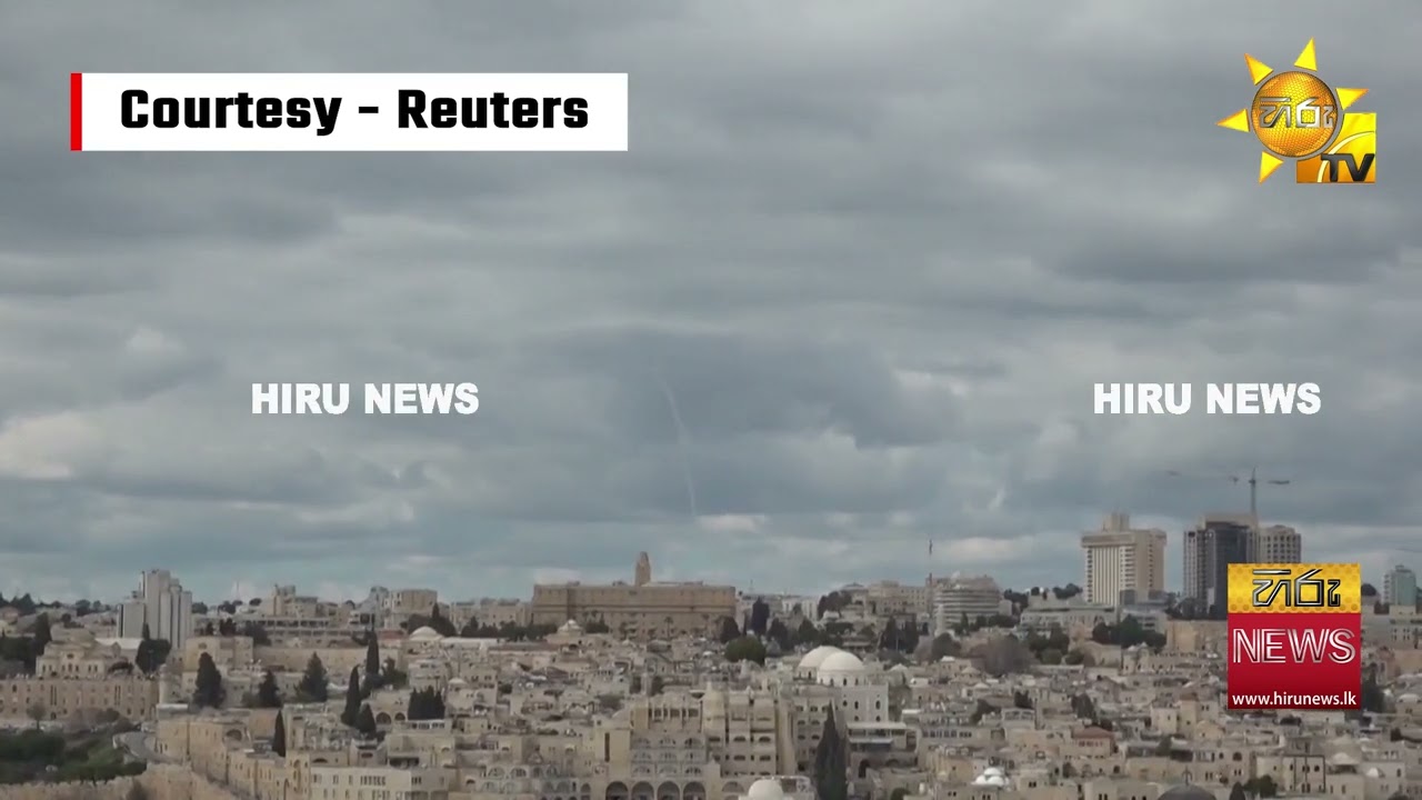 ඊශ්‍රායලය -  ඉරාන යුද  උණුසුම මැද ජෙරුසලමට ඉහළ අහසේ දිස්වන දුම් රොටු