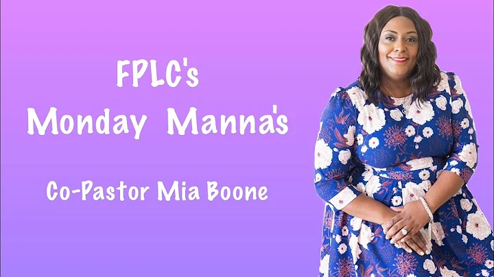 MONDAY MANNA | Co-Pastor Mia Boone