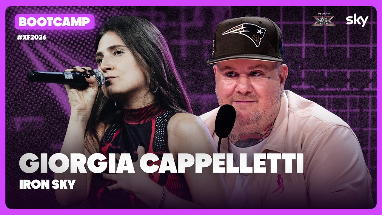 Giorgia Cappelletti | "Iron sky" | Esibizione Bootcamp | X Factor 2026