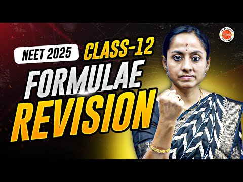 NEET 2025 Formulae Revision 📘 | Class 12 Physics ONE SHOT | Rama Ma’am’s Quick Recap