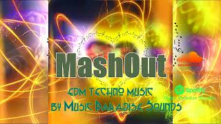 MashOut | EDM Techno Music