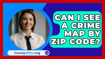 Can I See A Crime Map By Zip Code? - CountyOffice.org
