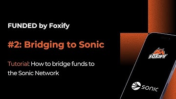Step 2: How to Bridge Funds to the Sonic Network