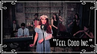 "Feel Good Inc." (Gorillaz) Waltz Cover by Robyn Adele Anderson chords