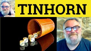 😎 Tinhorn Meaning - Tinhorn Definition - Tinhorn Defined - Tinhorn Examples - Tinhorn - US Slang