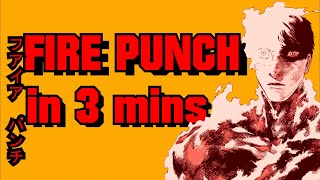 Fire Punch Manga In 3 Minutes