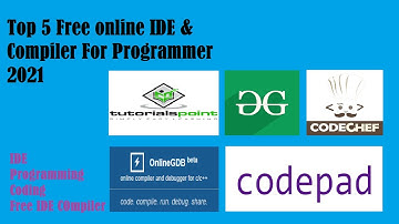Best & Top 5 Free Online IDE and Compilers For Programming 2021!