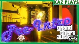GTA5 - Pre Intro ◄KAZ► The Beginning Of The Story, A Bit Silent