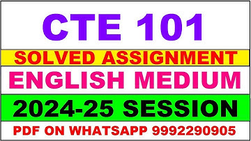 cte 101 solved assignment 2024-25 | cte 101 solved assignment in english 2025 | cte 101 2025