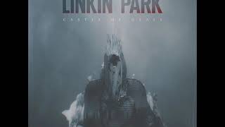 Linkin Park - Castle Of Glass (Radio Edit)