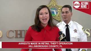 Several organized retail thieves arrested in Hillsborough County | Press Conference