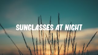 Alok & Hallaphonic - Sunglasses At Night (lyrics)