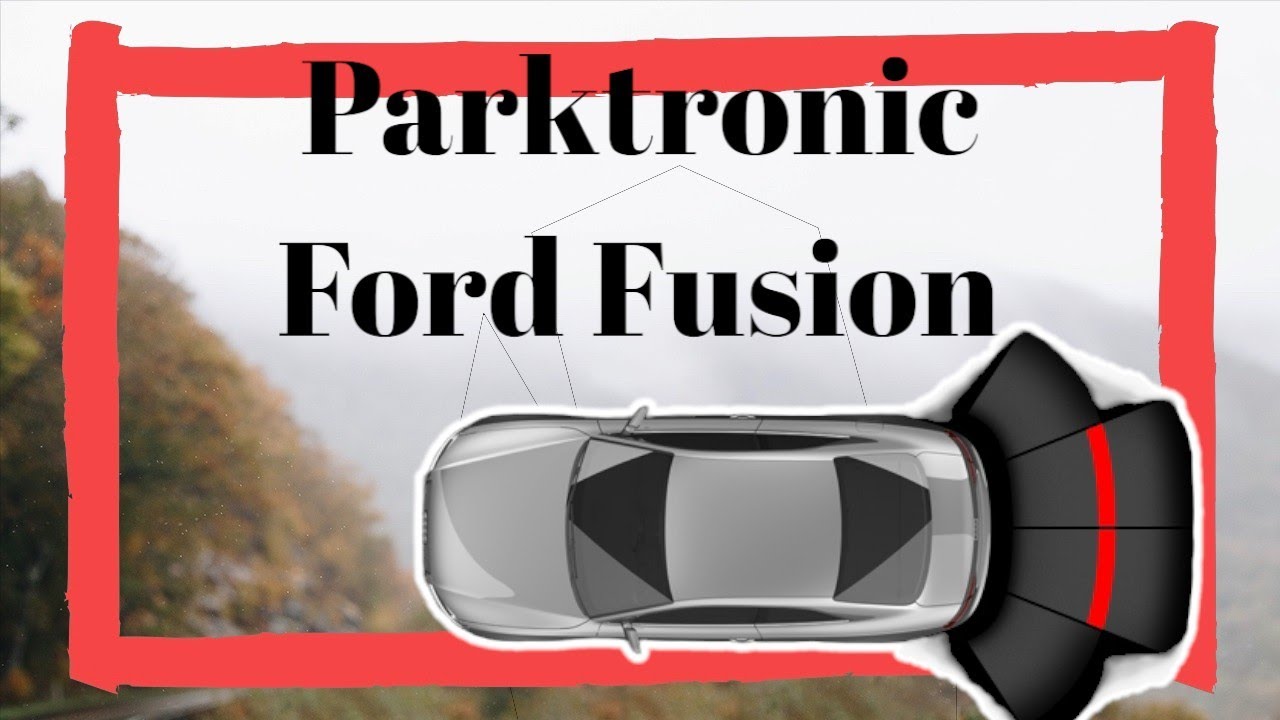 Ford fusion czujniki parkowania umów się na montaż YouTube