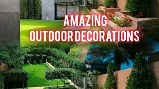 Amazing Outdoor Decorations You Wouldnt Want To Miss