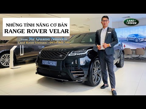 Video [ CƠ BẢN ] Hướng dẫn sử dụng xe RANGE ROVER VELAR l... - youtube