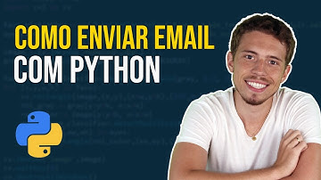 Automação com Python - Como Enviar E-mail Utilizando Python