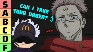 Ranking Jujutsu Kaisen Characters as MCDONALDS Employees!