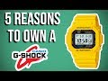 5 reasons why you should own a G-shock in your collection