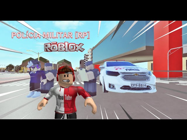 Policia Militar [RP] - Roblox