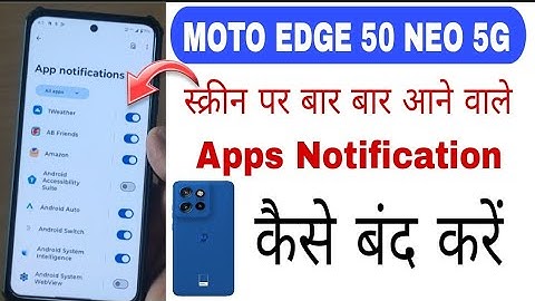 Moto Edge 50 neo Notification off kaise karen || How To Off app Notification in Moto Edge 50 Neo 5G