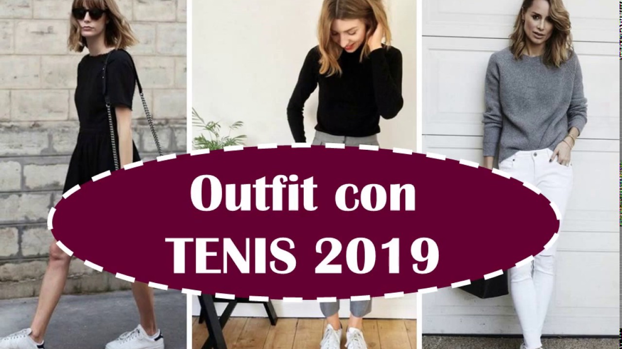 escarcha episodio población COMBINACIONES DE MODA CON TENIS♥OUTFIT CON TENIS - YouTube