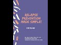 Relapse Prevention Made Simple: 5 Key Pillars