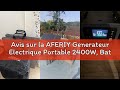 Avis sur la AFERIY Generateur Electrique Portable 2400W, Batterie de Secours LiFePO4 2048Wh, Avec AP