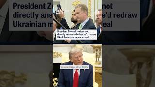 President Zelenskyy does not directly answer whether he'd redraw Ukrainian maps in peace deal