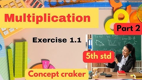 "Master Multiplication! Chapter 1 | Exercise 1.1 | 5th Std Maths | Karnataka State Board"