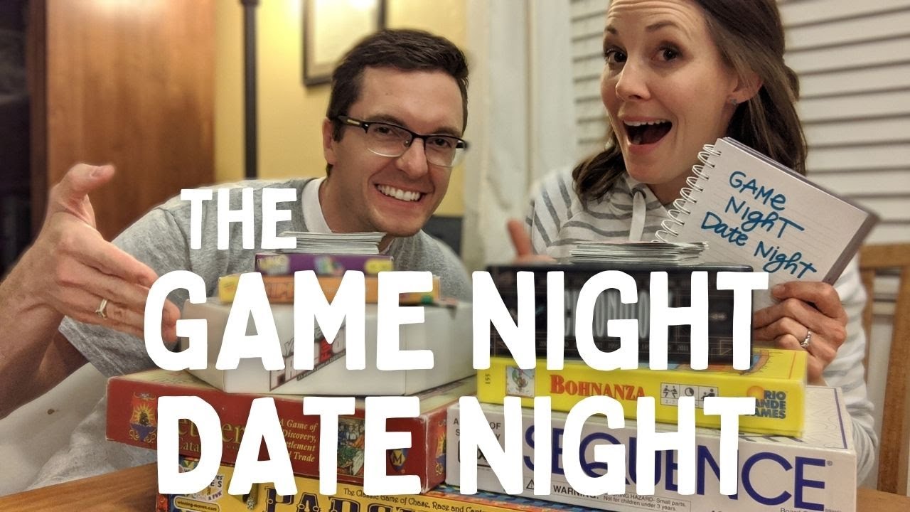 Date Idea The Game Night Date Night Date Night Documentaries YouTube