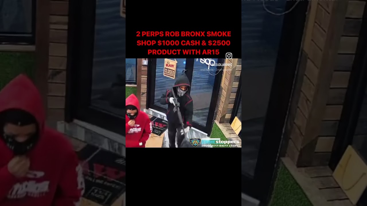 Bronx Smoke shop robbed 