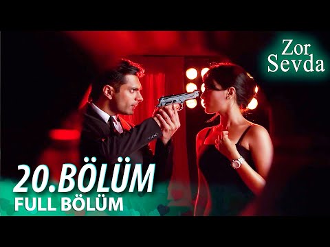 Zor Sevda | 20.Bölüm ❤️