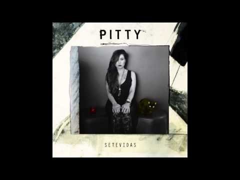 Pitty - Deixa Ela Entrar