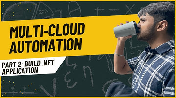 DevOps Project #1 (Part 2): Multi-Cloud Automation - Build .NET Application