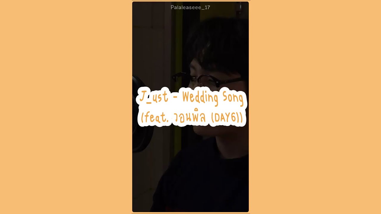 [Karaoke/ซับไทย] Wedding Song (축가) - J_ust (ft. Wonpil (원필) of DAY6)