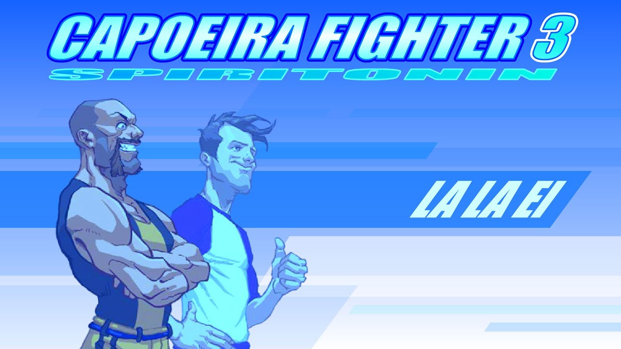 La La Ei Capoeira Fighter 3 Soundtrack