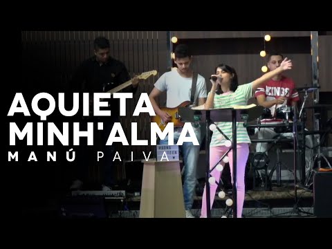 Aquieta Minh'alma -