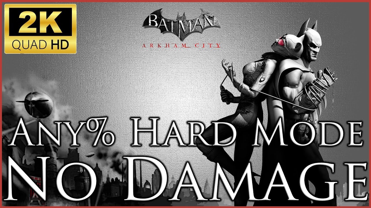 Batman Arkham City | Any% Hard Mode | No Damage w/ Commentary - YouTube