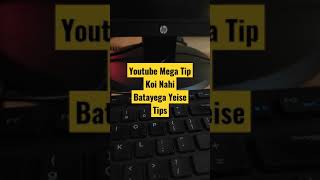 Youtube Mega Tips #shorts