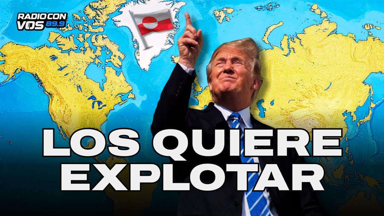 TRUMP VA POR LOS RECURSOS DE GROENLANDIA | FACUNDO TRIAY en RADIO CON VOS