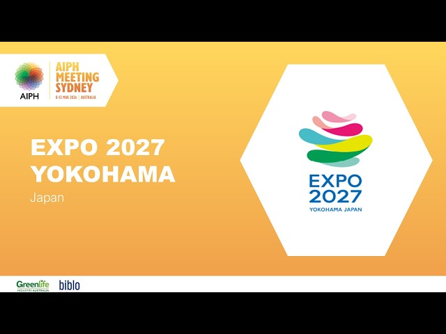 Expo 2027 Yokohama (GREENxEXPO) | AIPH Expo Conference - YouTube