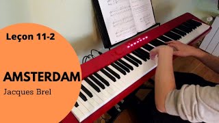Amsterdam (Jacques Brel)  [Leçon 11-2] | 6 mois de piano