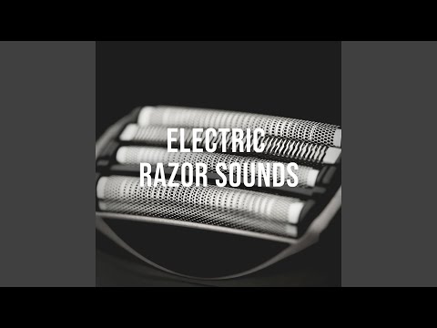 Electric Razor Sounds 1 Hour Of Pure White Noise To Calm Down And Relax 