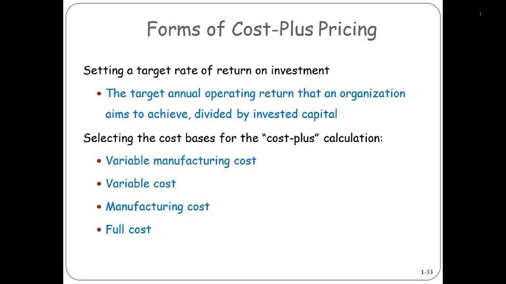 Forms of Cost-Plus Pricing