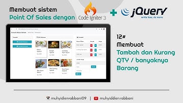 12# tambah & kurang banyaknya barang | Tutorial Pos (Point Of Sales) dengan Codeigniter3 + jQuery