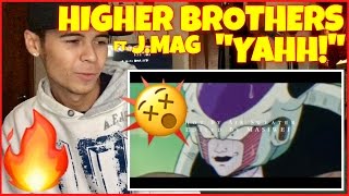 Higher Brothers - "YAHH!" Ft. J. Mag | Reaction Therapy