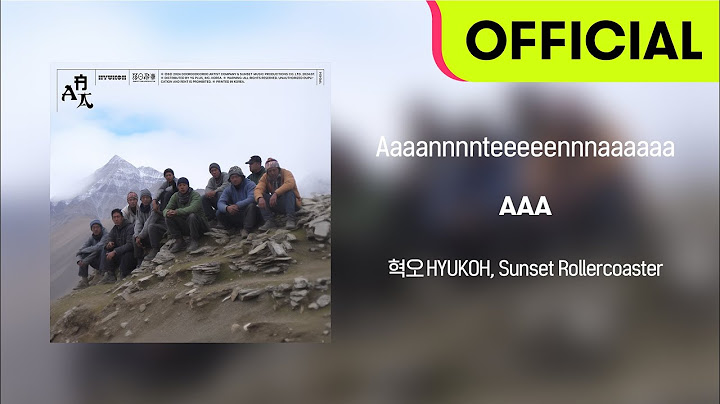 [Official Audio] HYUKOH(혁오), Sunset Rollercoaster - Aaaannnnteeeeennnaaaaaa