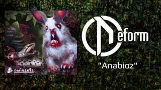 DEFORM - Anabioz