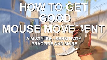HOW TO GET GOOD MOUSE MOVEMENT (BETTER AIM)